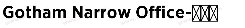 Gotham Narrow Office字体转换
